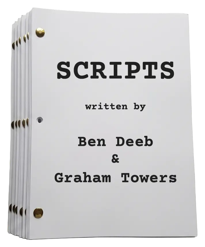A stack of screenplays with the words "Scripts by Ben Deeb & Graham Towers" printed on top.